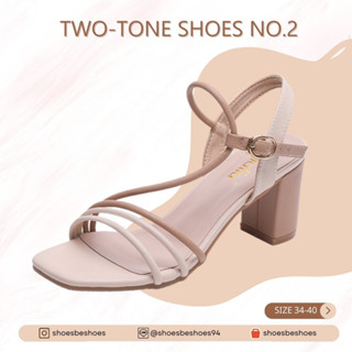 Two-tone shoes รุ่น 2 #2.8 ส้นสูงดีไซต์เก๋