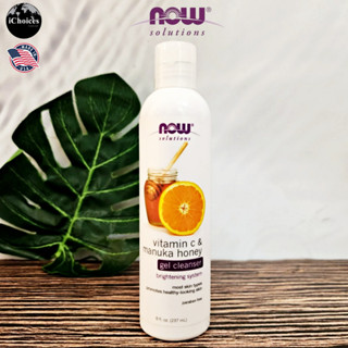 [NOW Solutions] Vitamin C &amp; Manuka Honey Gel Cleanser 237 mL เจลล้างหน้า ผสมวิตามินซีและน้ำผึ้งมานูก้า