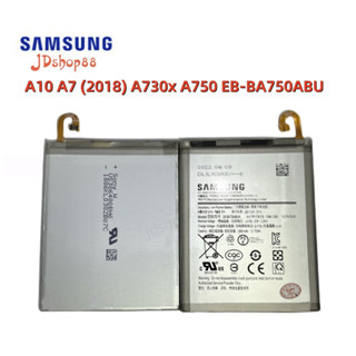 แบตเตอรี่ Samsung Galaxy A10 A7 (2018) A730x A750 Battery EB-BA750ABU 3300mAh