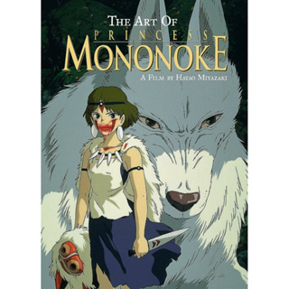 The Art of Princess Mononoke Hardback The Art of Princess Mononoke English By (author)  Hayao Miyazaki