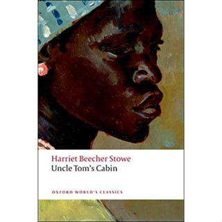 Uncle Toms Cabin Paperback Oxford Worlds Classics English By (author)  Harriet Beecher Stowe