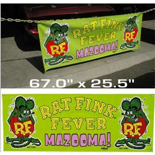 RAT FINK MAZOOMA Vinyl Banner