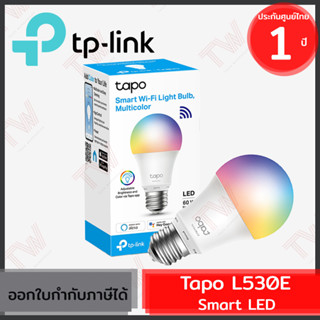 TP-Link Tapo L530E Smart LED หลอดไฟอัจฉริยะ ปรับได้ถึง 16 ล้านเฉดสี ของแท้ ประกันศูนย์ 1ปี