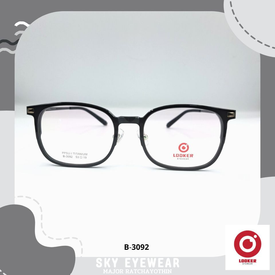 กรอบแว่นตา Looker (ลุคเกอร์) กรอบแว่นสายตา รุ่น B-3092