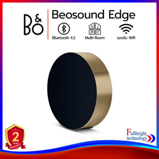 B&amp;O Play Beosound Edge Wireless Speaker ลำโพงไร้สายสุดหรู รองรับการเชื่อมต่อแบบ Multi-Room รับประกันศูนย์ไทย 2 ปี