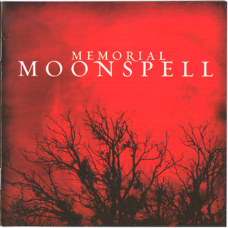 CD Audio คุณภาพสูง เพลงสากล [Moonspell] Memorial 2006 (ทำจากไฟล์ FLAC คุณภาพเท่าต้นฉบับ 100%)