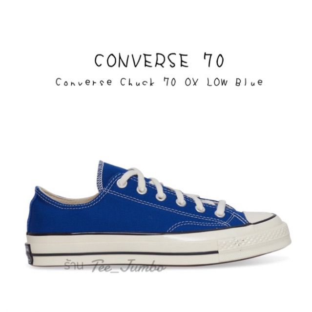 รองเท้า Converse Chuck 70 OX LOW Blue 🐲⚠️ สินค้าพร้อมกล่อง
