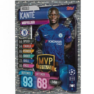 NGolo Kanté (Chelsea) 275.   MVP - Match Attax 2019/20 - Champions League