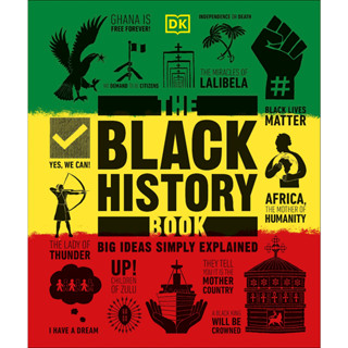 The Black History Book : Big Ideas Simply Explained Hardback Big Ideas English