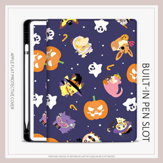 halloween Pokémon เคสไอแพด air4/5 mini 1/2/3/4/5/6 เคส มีถาดใส่ปากกา iPad 10.2 gen7/8/9 gen10 case iPad pro11 2022 cover