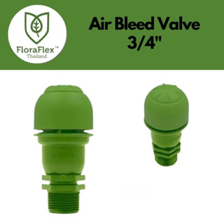 Floraflex AIR BLEED VALVE 2.0 แอร์วาล์วไล่อากาศ ขนาด 3/4 นิ้ว