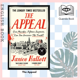 [Querida] หนังสือภาษาอังกฤษ The Appeal : The smash-hit bestseller by Janice Hallett