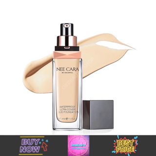 Nee Cara Waterproof Ultra Cover Liquid Foundation นีคาร่า ลิควิด ฟาวน์เดชั่น (N589)