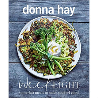 หนังสือสอนทำอาหาร Week Light: Super-Fast Meals to Make You Feel Good