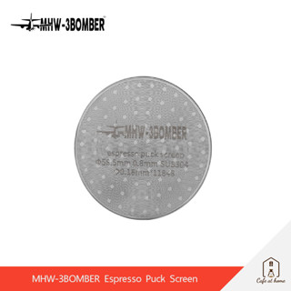 MHW-3BOMBER Espresso Puck Screen / Filter Screen แผ่นกระจายน้ำ ขนาด 51, 53 และ 58.5 mm