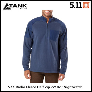 5.11 Tactical Radar Fleece Half Zip 72102 เสื้อสเวตเตอร์ผ้าฝ้ายผสมโพลีเอสเตอร์ สามารถติดเครื่องหมายที่แขนเสื้อได้