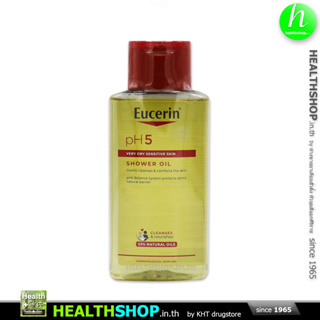 EUCERIN pH5 SHOWER OIL 200mL very dry sensitive skin 53% Natural Oils ( ยูเซอริน ชาวเวอร์ ออยล์ สูตรผสมน้ำมัน )