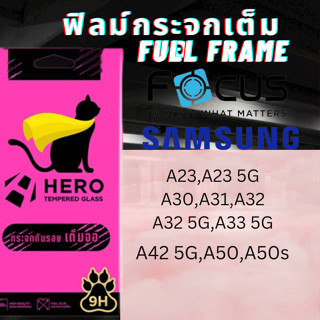 HERO CAT TEMPERED GLASS FULL FRAMEฟิล์มกระจกเต็มจอใส SAMSUNG สำหรับ A23,A23 5G,A30,A31,A32,A32 5G,A33 5G,A42 5G,A50,A50s