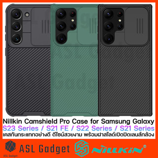 Nillkin CamShield Pro Case for S23 / S23 Plus / S23 Ultra / S22 / S22 Plus / S22 Ultra / S21 Series เคสกันกระแทกอย่างดี