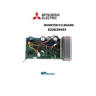 แผงบอร์ดแอร์มิตซูบิชิ| Mitsubishi| INVERTR P.C.BOARD|แผงบอร์ดคอยล์ร้อน|E2263V451|ใช้กับรุ่น MUY-AW18VF-TH1