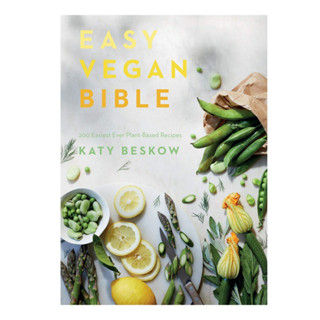 หนังสือสอนทำอาหาร Easy Vegan Bible: 200 Easiest Ever Plant-based Recipes