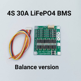 BMS 4S Li-ion-3.7V ขนาด 30A BMS/แบตเตอรี่ลิเธียม บอร์ดป้องกัน Balance Version ( HX บอร์ดเขียว)