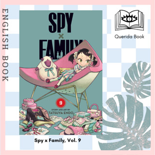 [Querida] ภาษาอังกฤษ Spy X Family 9 (Spy X Family) English Edition by Tatsuya Endo