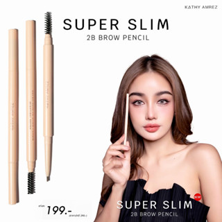 KATHY AMREZ SUPER SLIM 2B BROW PENCIL ดินสอเขียนคิ้ว “ซุปเปอร์สลิม”ดินสอหมุนอัตโนมัติ 2 หัว แบบไม่ต้องเหลา