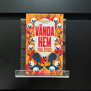 (in Swedish) Vanda Hem - Yaa Gyasi