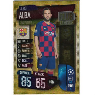 Jordi Alba (FC Barcelona) 296.  Club Legend - Match Attax 2019/20 Champions League