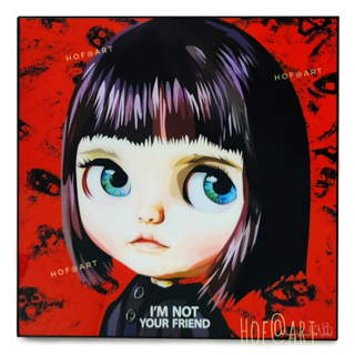 รูปภาพ Blythe Doll #8 Im not your friend ตุ๊กตาบลาย รูปภาพ​ติด​ผนัง​ pop art​ กรอบรูป​​ ของขวัญ ตุ๊กตา​ แต่งบ้าน