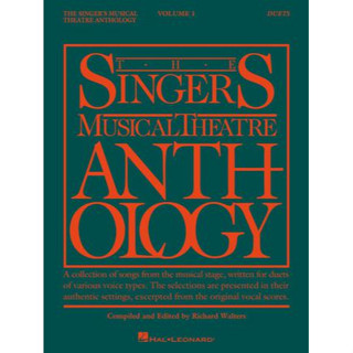 THE SINGERS MUSICAL THEATRE ANTHOLOGY Vocal Duets Book Only