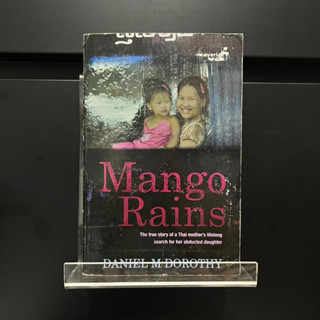 Mango Rains - Daniel M Dorothy