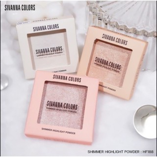 Sivanna Colors Shimmer Highlight Powder ไฮไลท์เนื้อฝุ่น(ขนาด 4 g. ) HF188