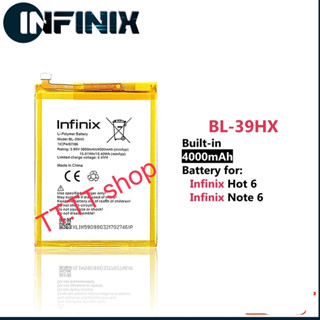 แบตเตอรี่ แท้ lnfinix Hot 6 /  lnfinix Hot 6 Pro BL-39HX 4000mAh ประกัน 3 เดือน