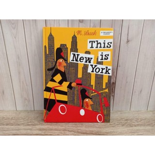 #มือสอง This is New York. ( A Childrens Classic )