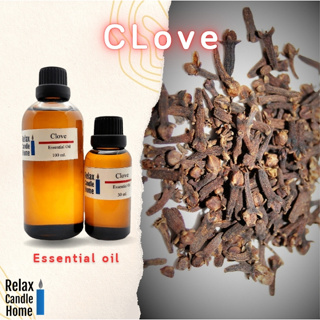 หัวน้ำหอมแท้ กลิ่นก้านพลู Clove Essential Oil เกรดพรีเมียม สำหรับเทียนเเละเครื่องหอม 30ml/100ml-