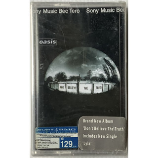 Cassette Tape เทปคาสเซ็ตเพลง Oasis อัลบั้ม Dont Believe The Truth ลิขสิทธิ์ ซีล