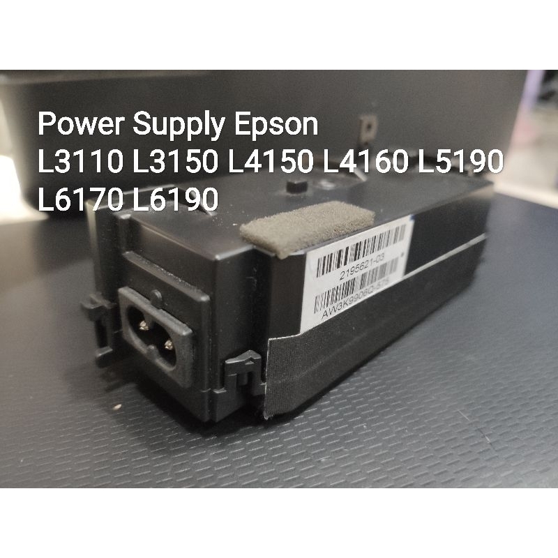 ((มือสอง))Power Supply Epson เพาเวอร์ซัพพลาย เอปสัน L3110 L3150 L4150 L4160 L5190 L6170 L6190