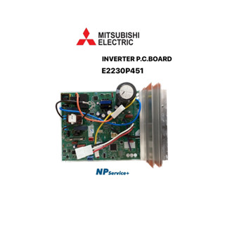 แผงบอร์ดแอร์มิตซูบิชิ|Mitsubishi| INVERTR P.C.BOARD|แผงบอร์ดคอยล์ร้อน|E2230P451|ใช้กับรุ่นMUY-KT09VF-TH1