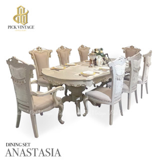 ANASTASIA DINING SET ชุดโต๊ะอาหารสไตล์หลุยส์ 8ที่นั่ง รุ่น อะนาสตาเซีย