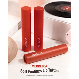 เมอร์เรซกา ซอฟท์ ฟีลลิ้งส์ ลิป แทททู Merrezca Soft Feelings Lip Tattoo