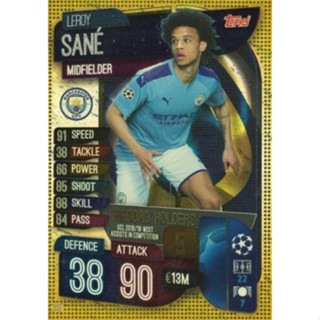 Leroy Sané (Manchester City) 313.  UCL Record Holders - Match Attax 2019/20 Champions League