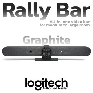 Logitech Rally Bar All-In-One Video Bar (Graphite) เว็บแคมสำหรับจัดประชุมทางไกล สีดำ ของแท้ ประกันศูนย์ 2ปี