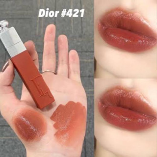 Dior Addict Lip Tint สี 421 ขนาด 6ml  ( No Box )​