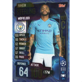 Raheem Sterling (Manchester City) 328.  100 Club - Match Attax 2019/20 Champions League