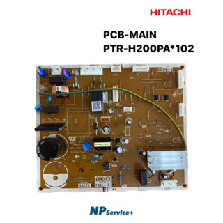 แผงควบคุมตู้เย็นฮิตาชิ|HITACHI|PCB-MAIN|PTR-H200PA*102|ใช้กับรุ่น R-H200PA|R-H230PA|R-H210EX|R-H200PA-1