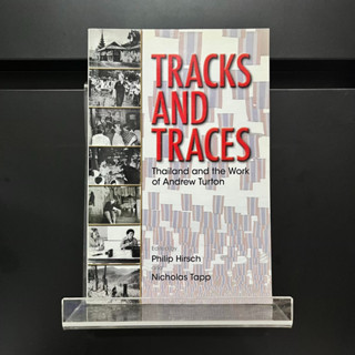 Tracks and Traces - Philip Hirsch