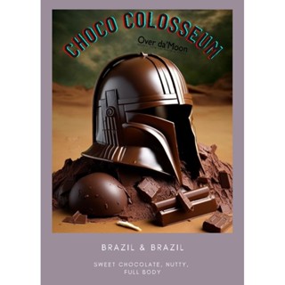 เมล็ดกาแฟคั่วกลาง Choco Colosseum Series ( Brazil &amp; Brazil )