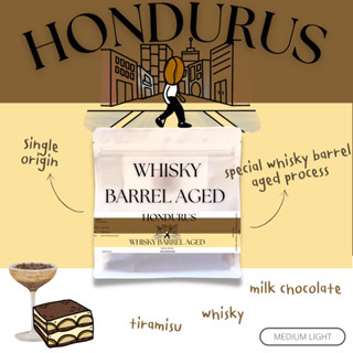 Roastervation เมล็ดกาแฟคั่ว Honduras whisky